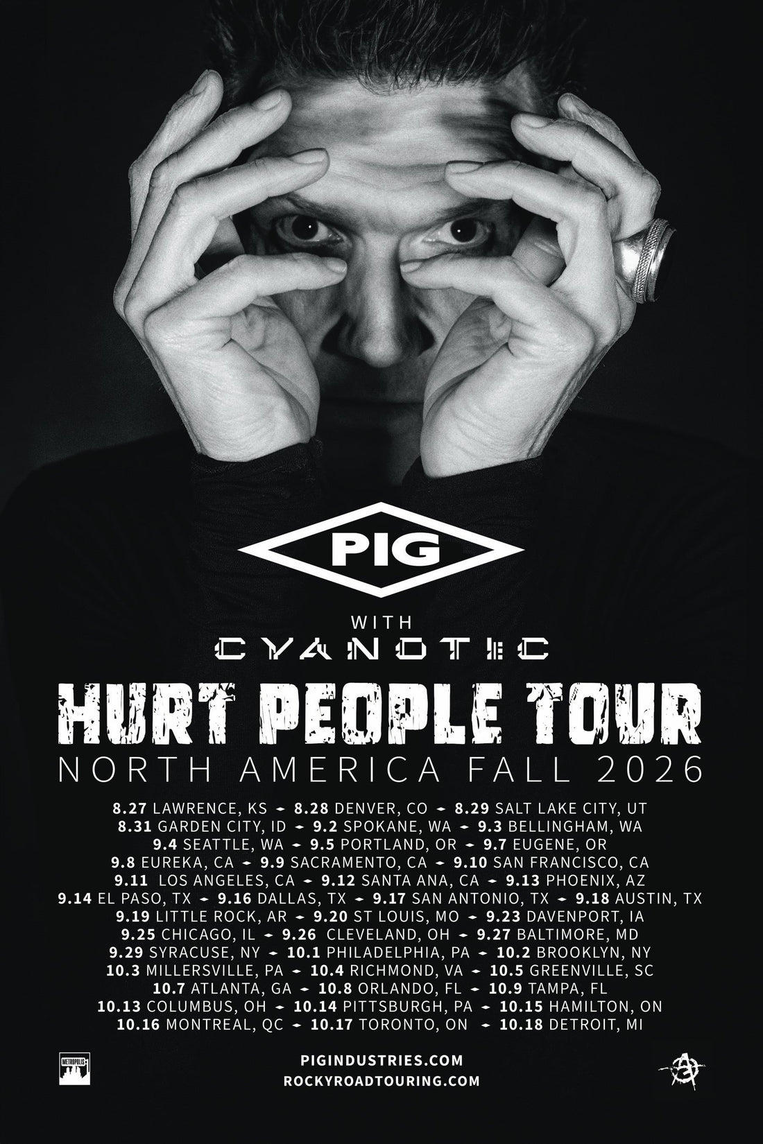 Catch us on the <PIG> Hurt People Tour this fall!