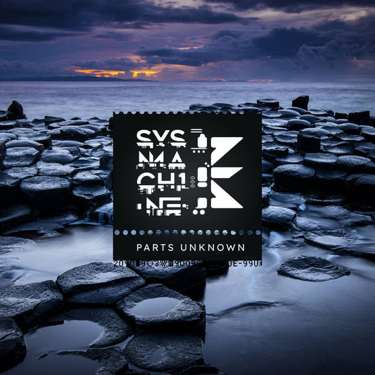 Sys Machine Parts Unknown is available for pre-order!